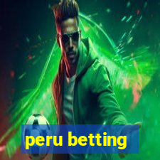 peru betting