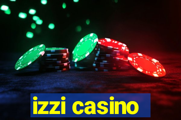 izzi casino