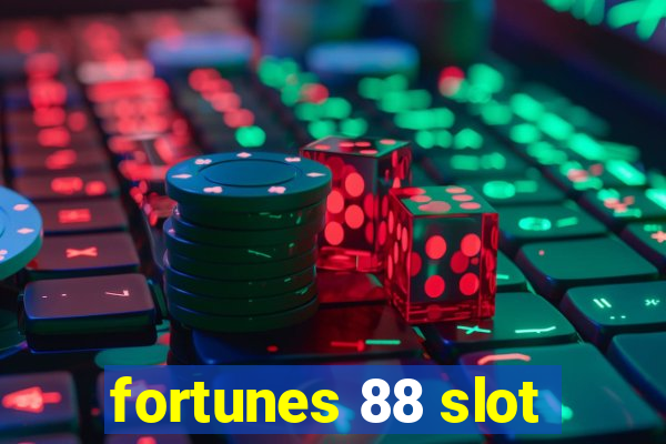 fortunes 88 slot