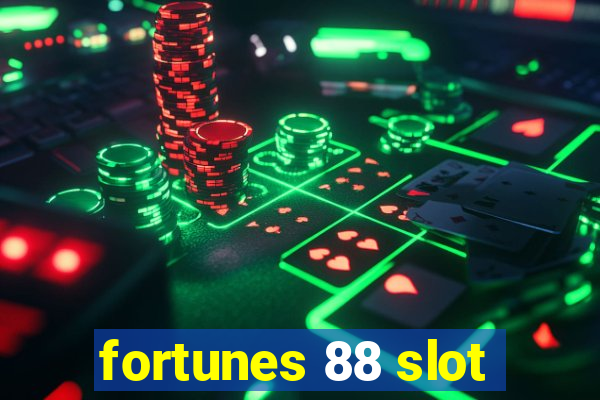 fortunes 88 slot