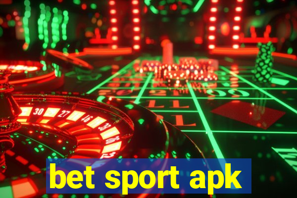 bet sport apk