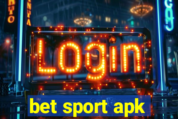 bet sport apk