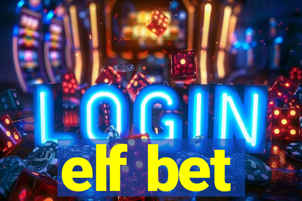 elf bet