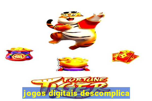 jogos digitais descomplica