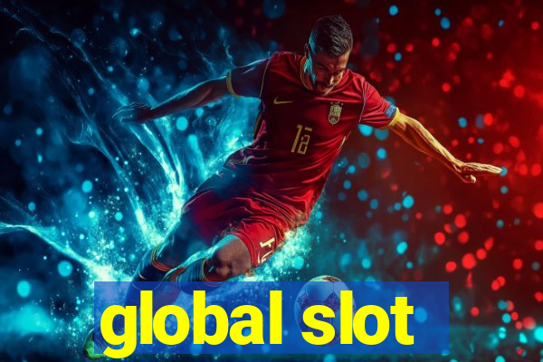 global slot