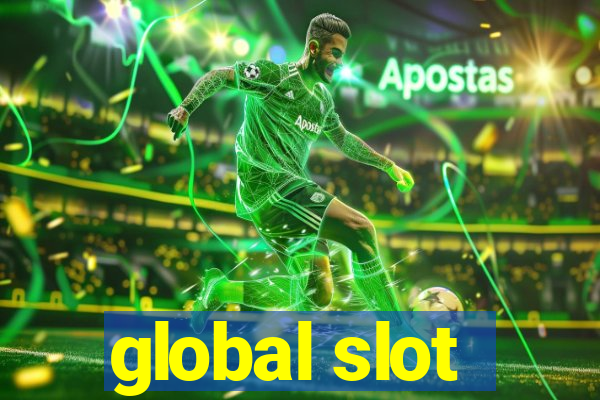 global slot