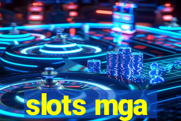 slots mga