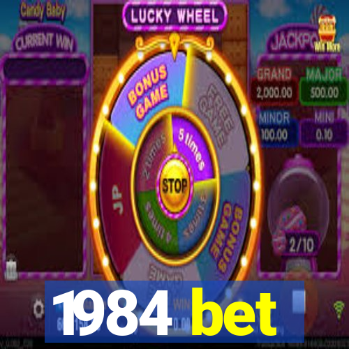 1984 bet