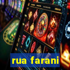 rua farani