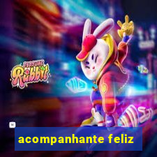 acompanhante feliz