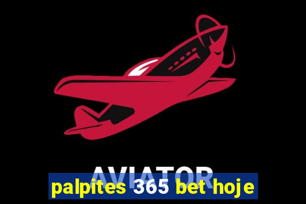 palpites 365 bet hoje