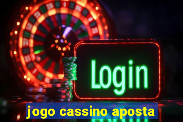 jogo cassino aposta