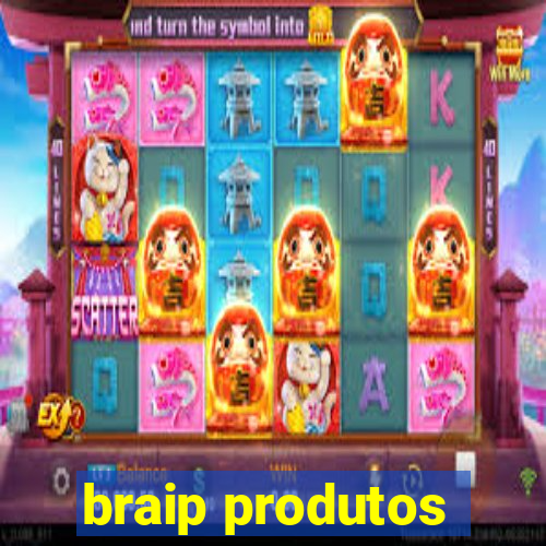 braip produtos