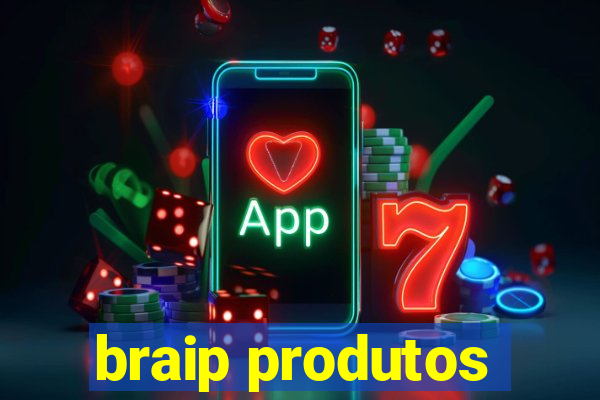 braip produtos