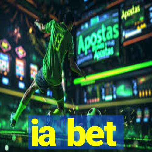 ia bet