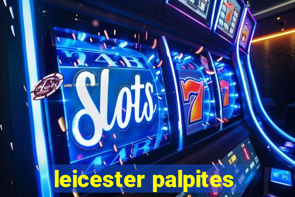 leicester palpites