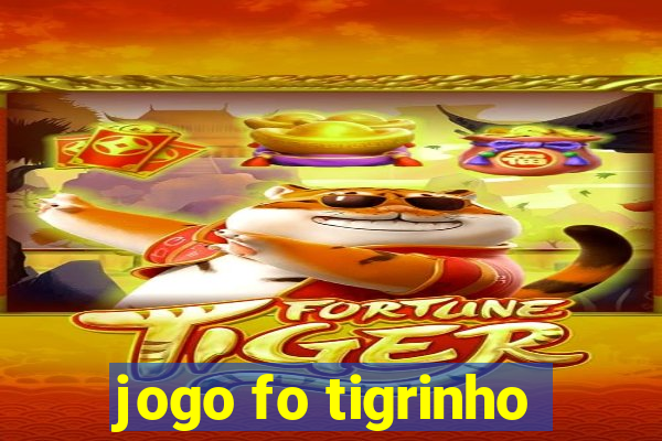 jogo fo tigrinho