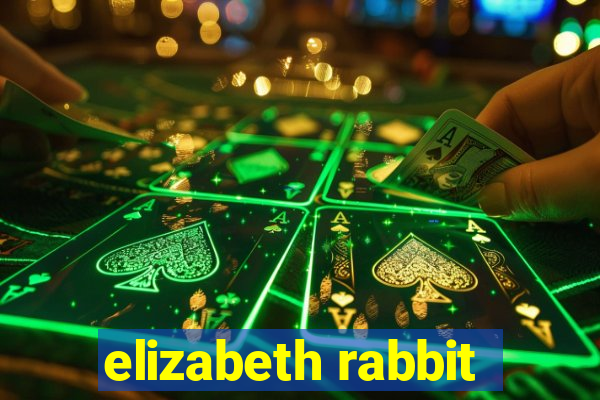 elizabeth rabbit