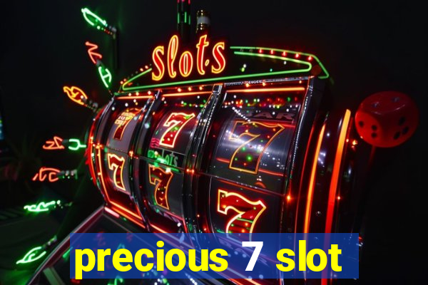 precious 7 slot