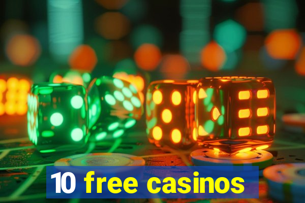 10 free casinos