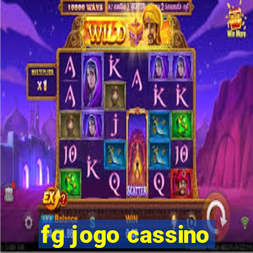 fg jogo cassino