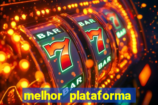 melhor plataforma para ganhar dinheiro jogando cassino