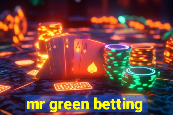 mr green betting