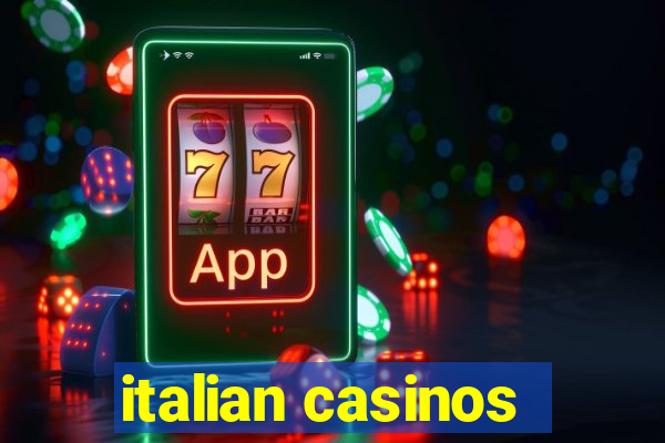 italian casinos