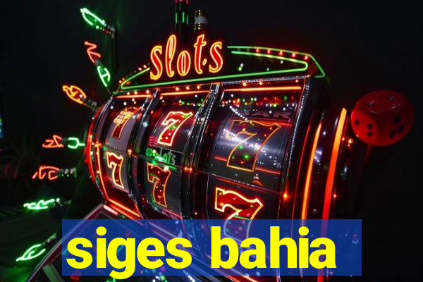 siges bahia