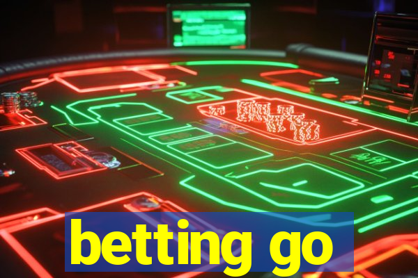 betting go