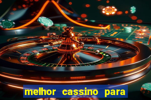 melhor cassino para jogar fortune tiger