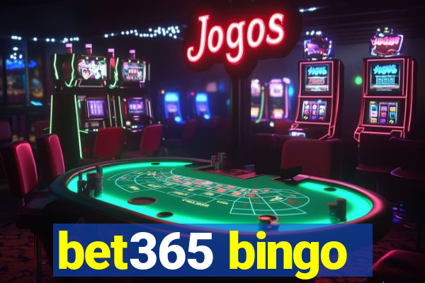 bet365 bingo