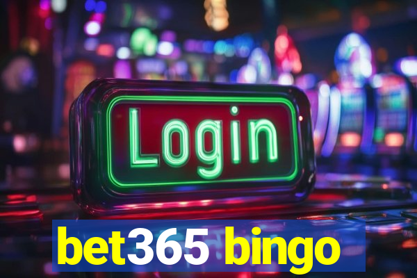 bet365 bingo