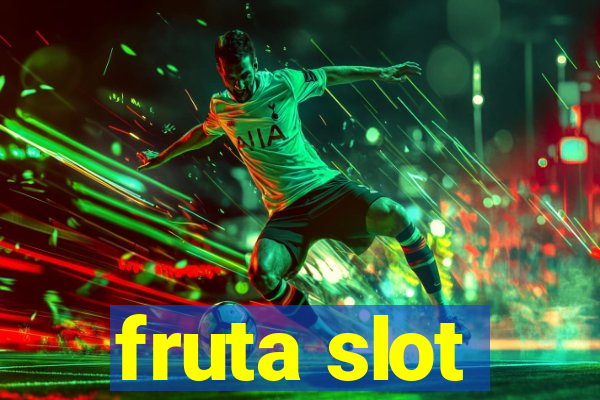 fruta slot