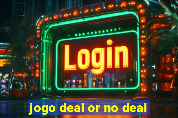 jogo deal or no deal