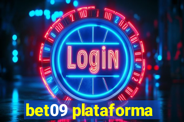 bet09 plataforma