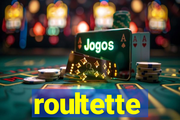 roultette