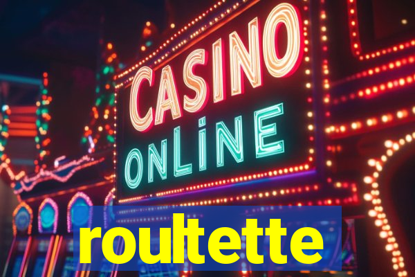 roultette