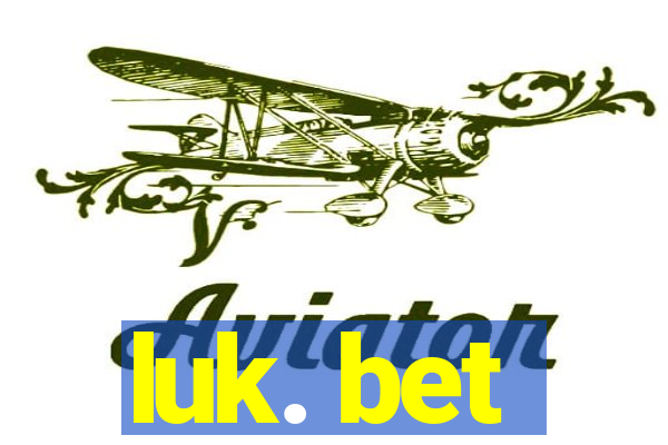 luk. bet