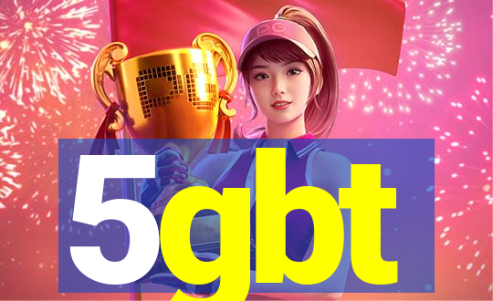 5gbt