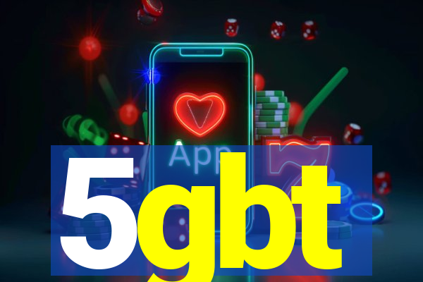 5gbt