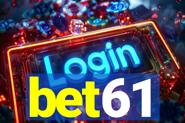 bet61