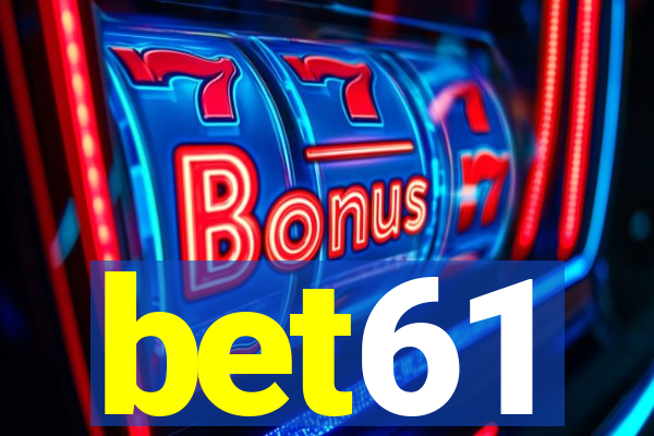 bet61