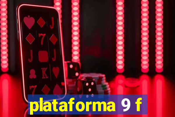 plataforma 9 f