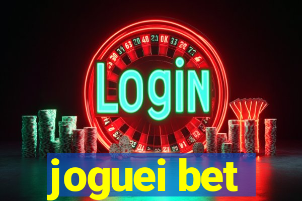 joguei bet