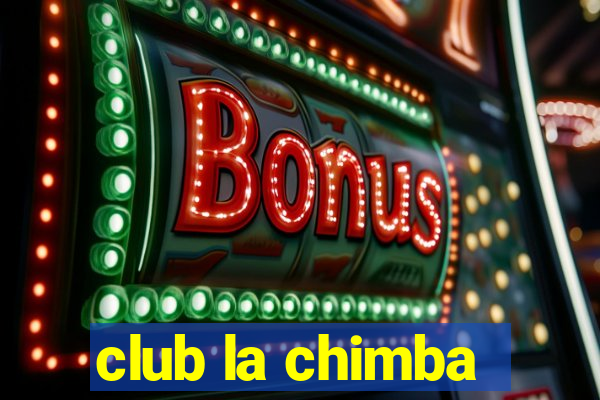 club la chimba