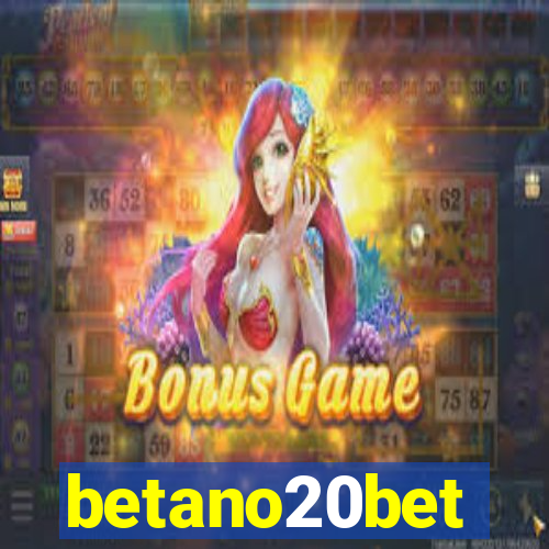 betano20bet