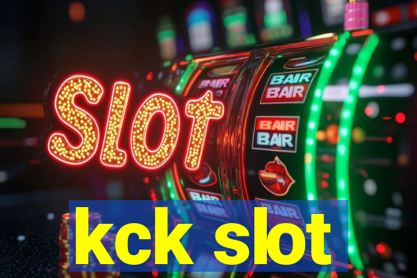 kck slot