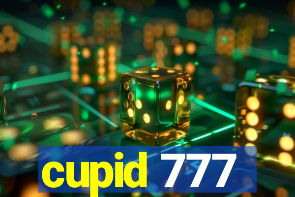 cupid 777