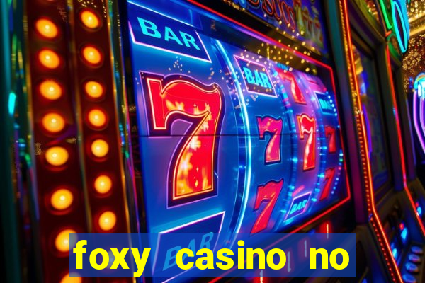 foxy casino no deposit bonus